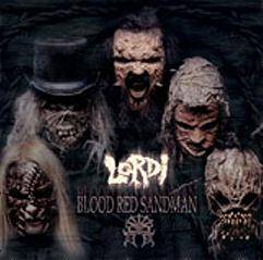 Lordi : Blood Red Sandman